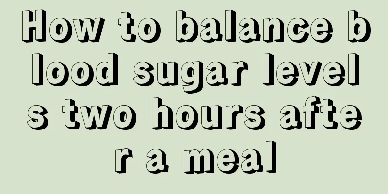 How to balance blood sugar levels two hours after a meal