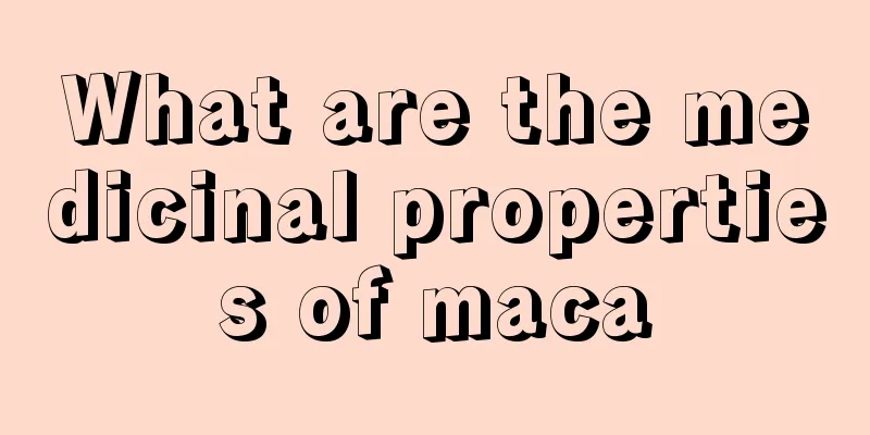 What are the medicinal properties of maca