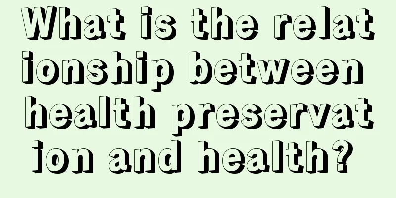 What is the relationship between health preservation and health? 