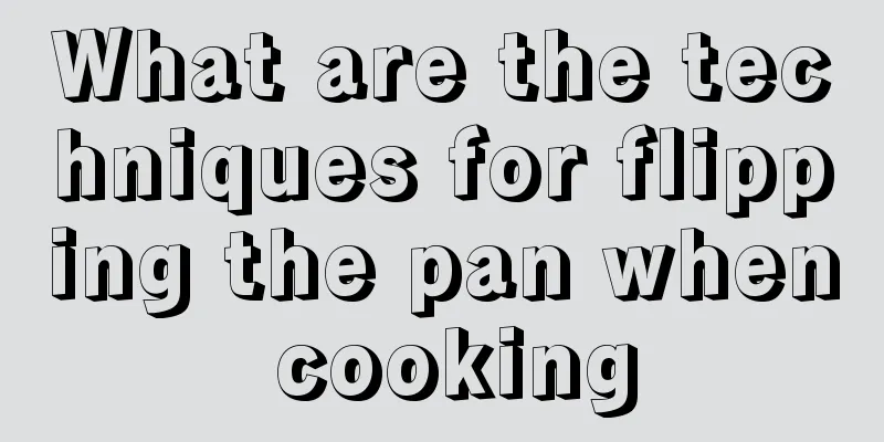 What are the techniques for flipping the pan when cooking