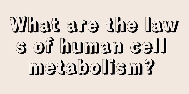 What are the laws of human cell metabolism? 