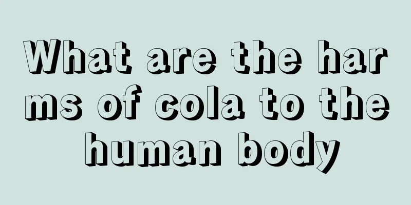 What are the harms of cola to the human body