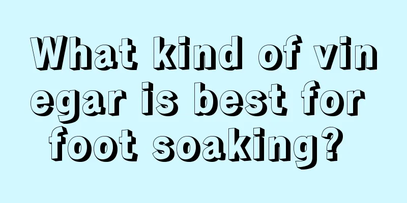 What kind of vinegar is best for foot soaking? 