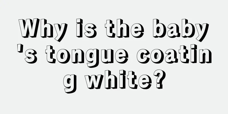 Why is the baby's tongue coating white?