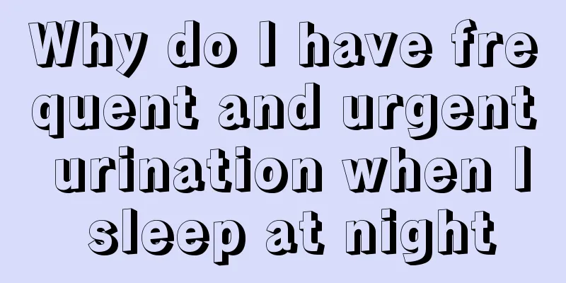 Why do I have frequent and urgent urination when I sleep at night