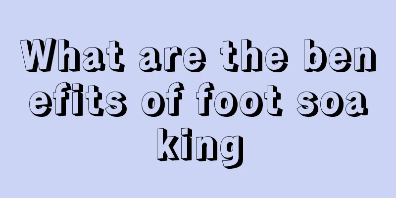 What are the benefits of foot soaking
