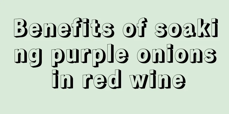 Benefits of soaking purple onions in red wine
