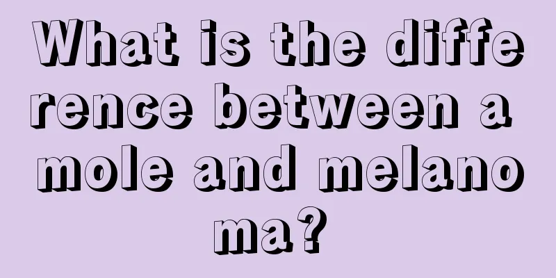 What is the difference between a mole and melanoma? 