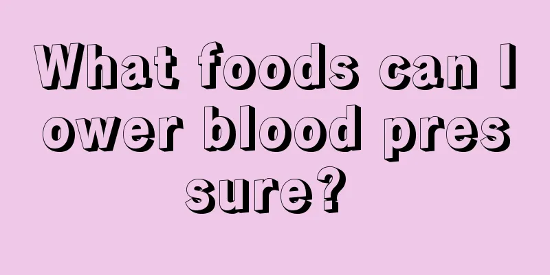 What foods can lower blood pressure? 