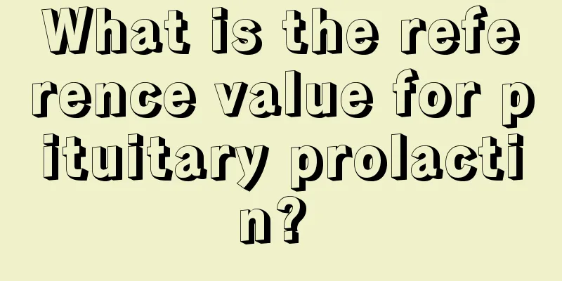 What is the reference value for pituitary prolactin? 