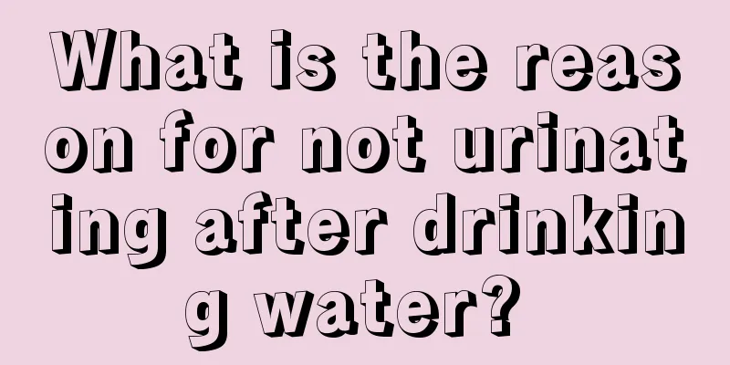 What is the reason for not urinating after drinking water? 