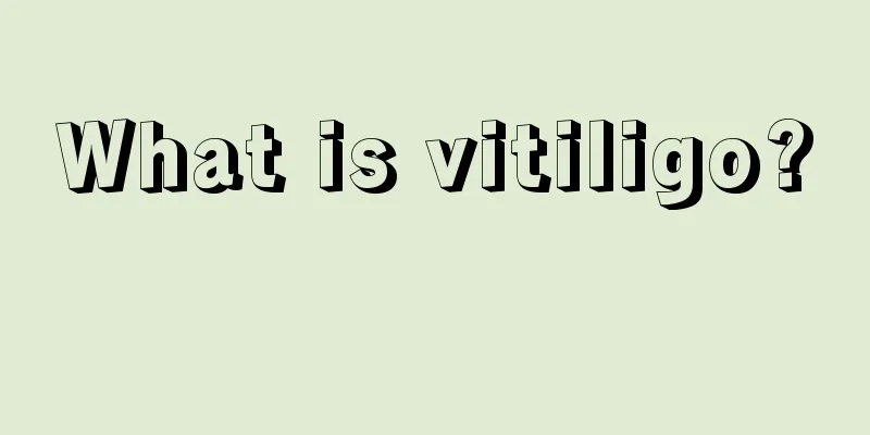 What is vitiligo? 