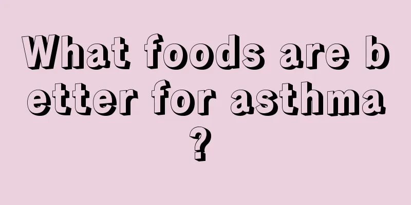 What foods are better for asthma? 