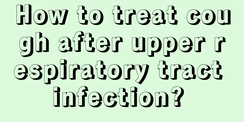 How to treat cough after upper respiratory tract infection? 