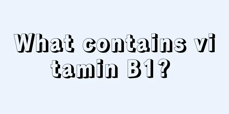 What contains vitamin B1? 
