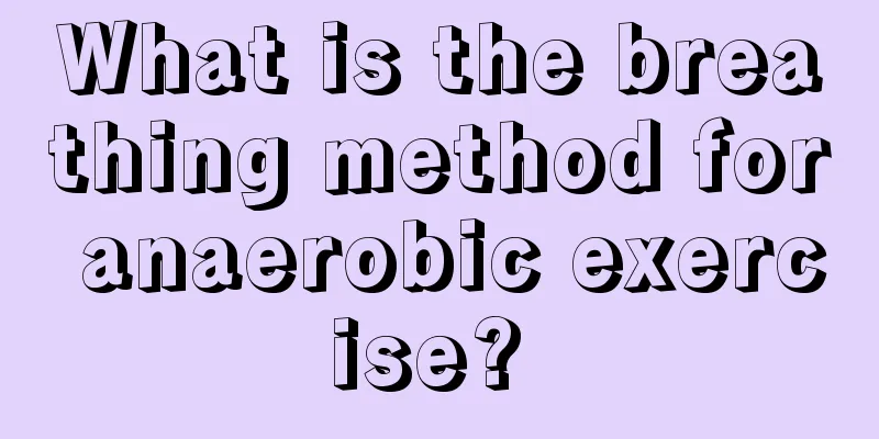 What is the breathing method for anaerobic exercise? 
