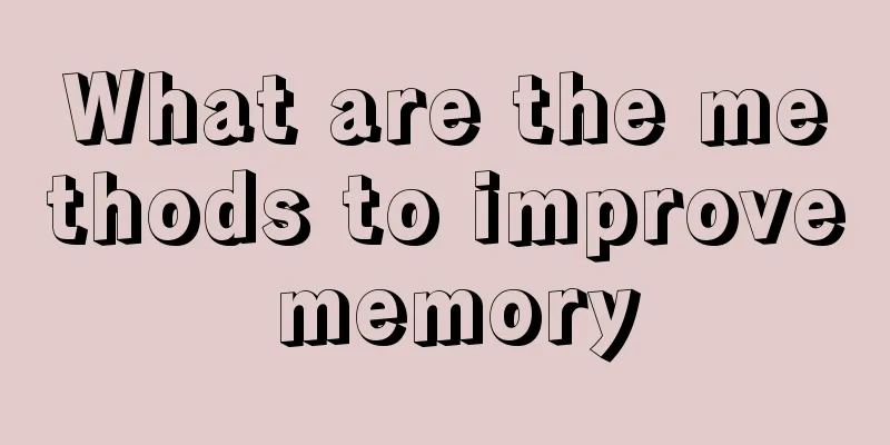 What are the methods to improve memory