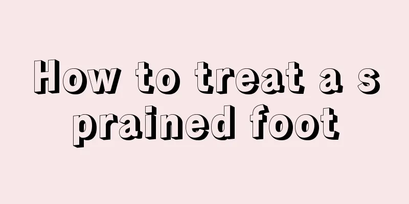 How to treat a sprained foot