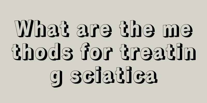 What are the methods for treating sciatica