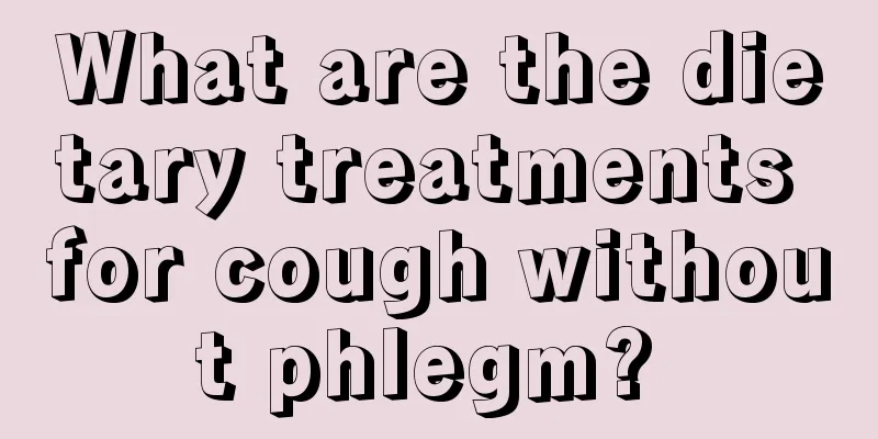 What are the dietary treatments for cough without phlegm? 