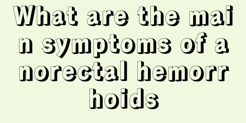 What are the main symptoms of anorectal hemorrhoids