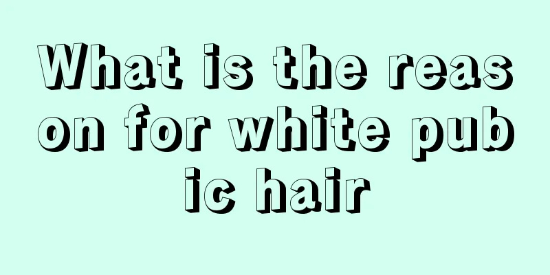 What is the reason for white pubic hair