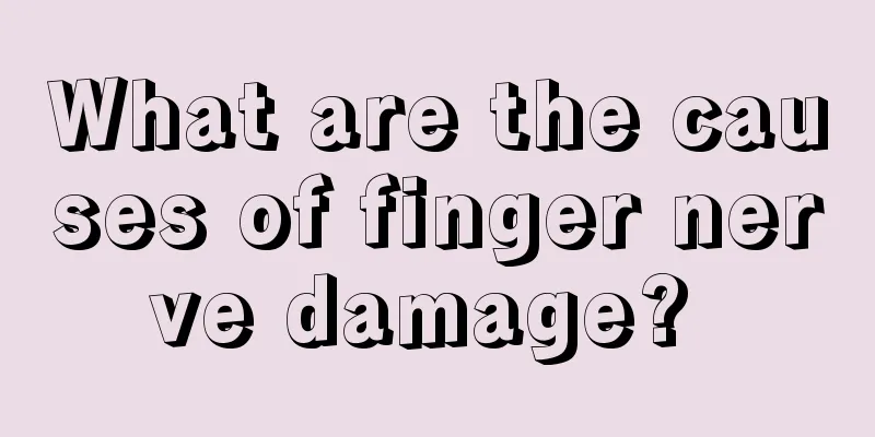 What are the causes of finger nerve damage? 