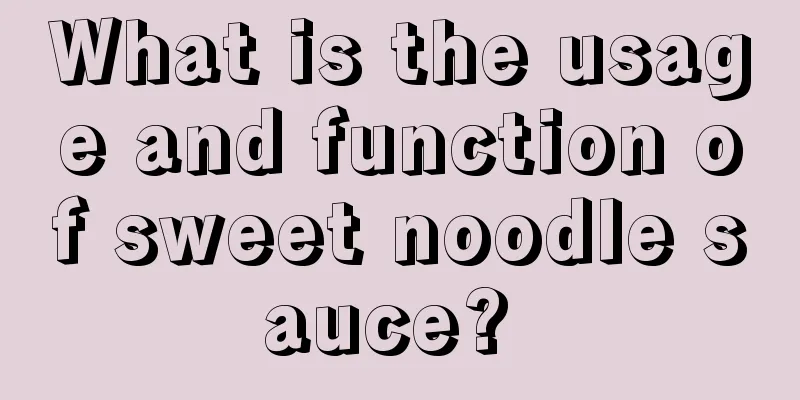 What is the usage and function of sweet noodle sauce? 