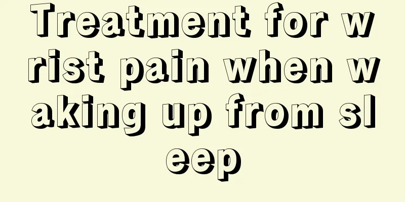 Treatment for wrist pain when waking up from sleep