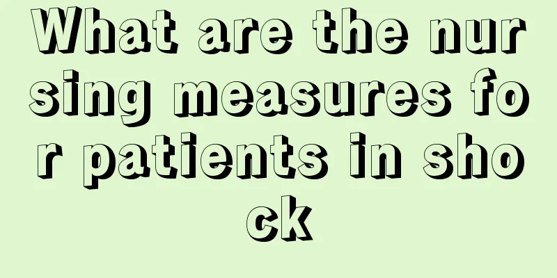 What are the nursing measures for patients in shock