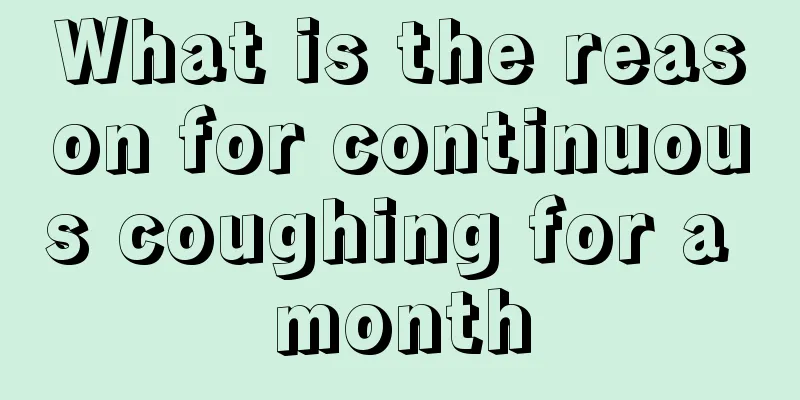 What is the reason for continuous coughing for a month