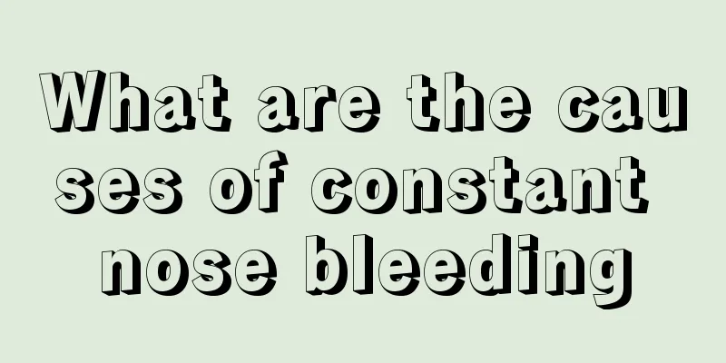What are the causes of constant nose bleeding