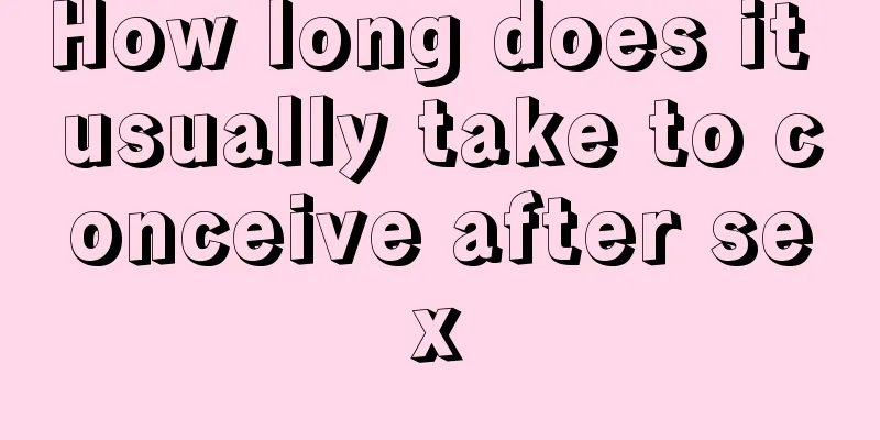 How long does it usually take to conceive after sex