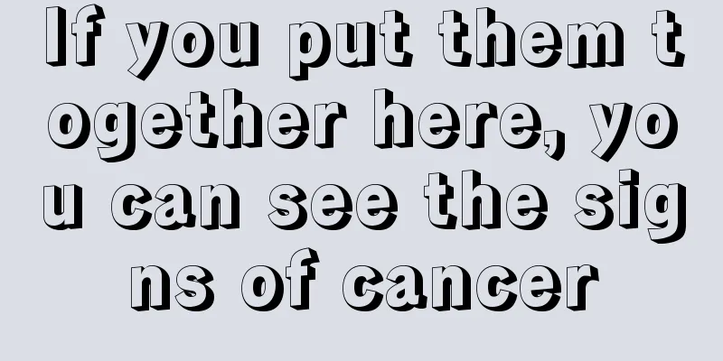 If you put them together here, you can see the signs of cancer