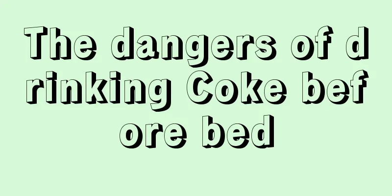 The dangers of drinking Coke before bed