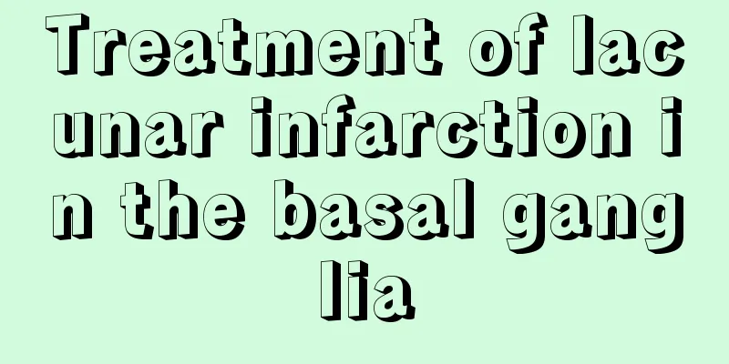 Treatment of lacunar infarction in the basal ganglia