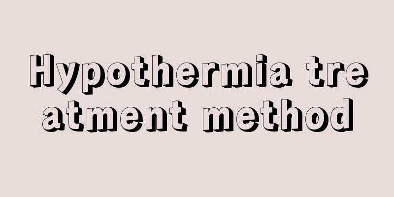 Hypothermia treatment method