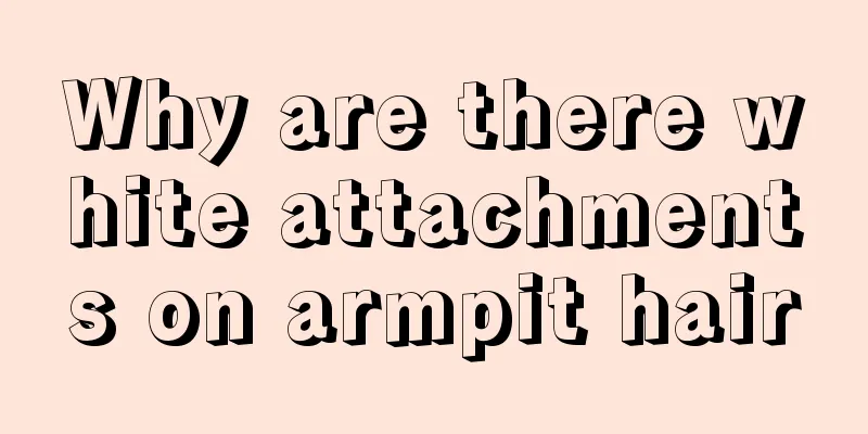 Why are there white attachments on armpit hair