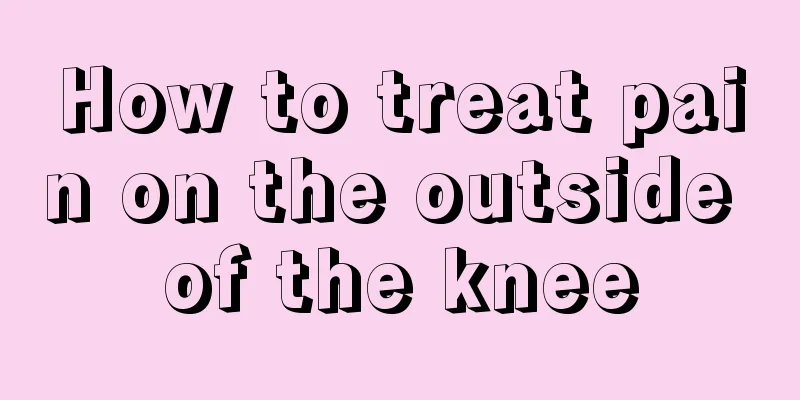 How to treat pain on the outside of the knee