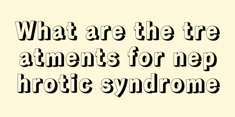 What are the treatments for nephrotic syndrome