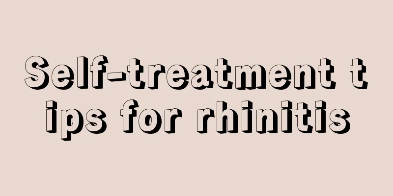 Self-treatment tips for rhinitis
