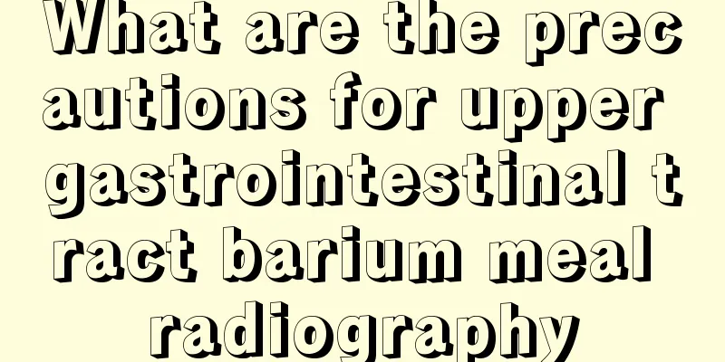 What are the precautions for upper gastrointestinal tract barium meal radiography