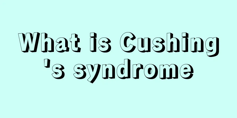 What is Cushing's syndrome