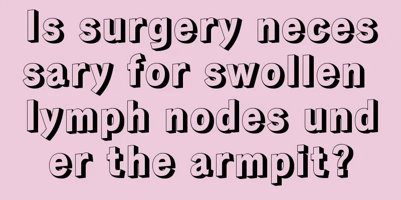 Is surgery necessary for swollen lymph nodes under the armpit?