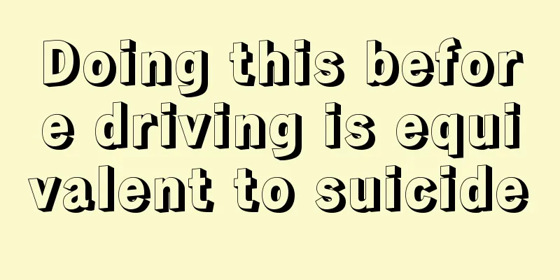Doing this before driving is equivalent to suicide