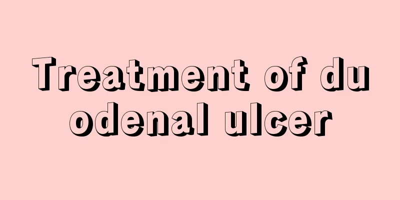 Treatment of duodenal ulcer