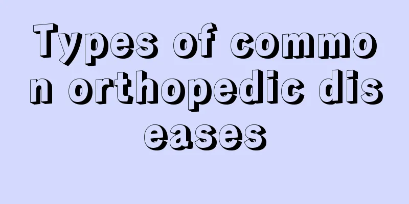 Types of common orthopedic diseases