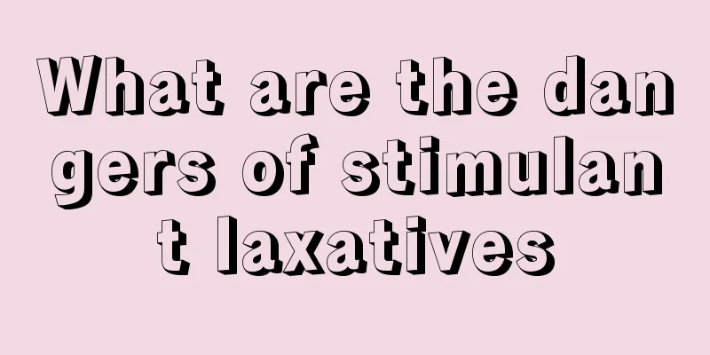 What are the dangers of stimulant laxatives
