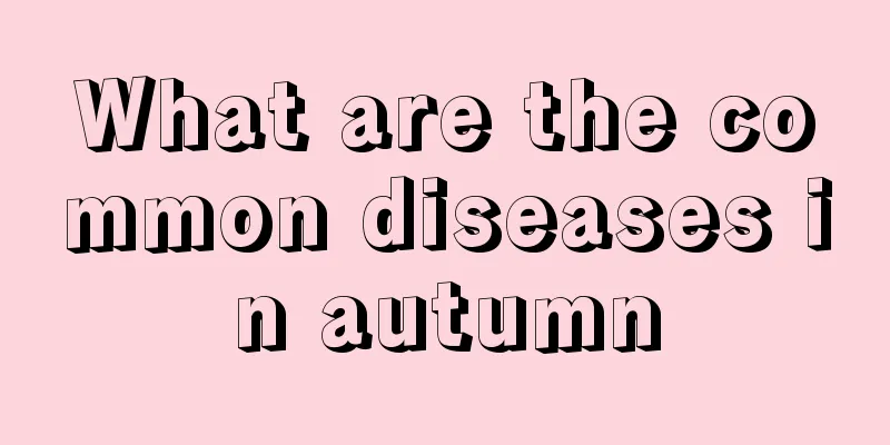 What are the common diseases in autumn