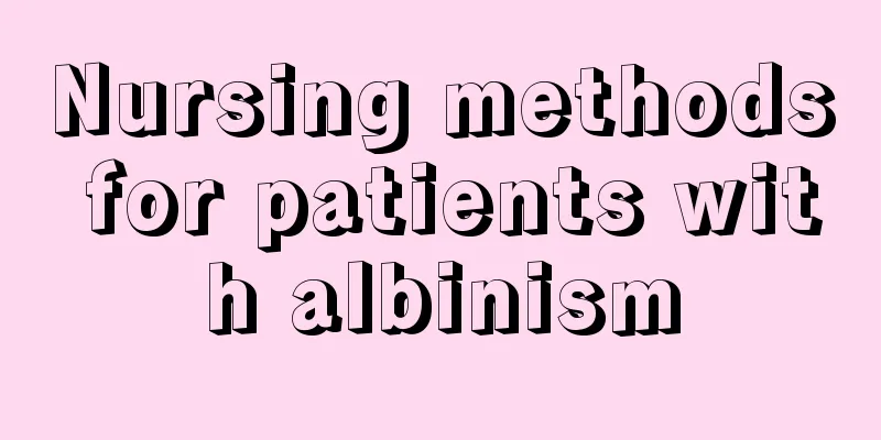 Nursing methods for patients with albinism